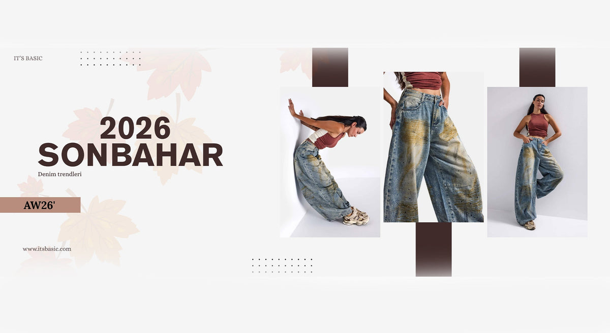 2026 Sonbahar Denim Trendleri