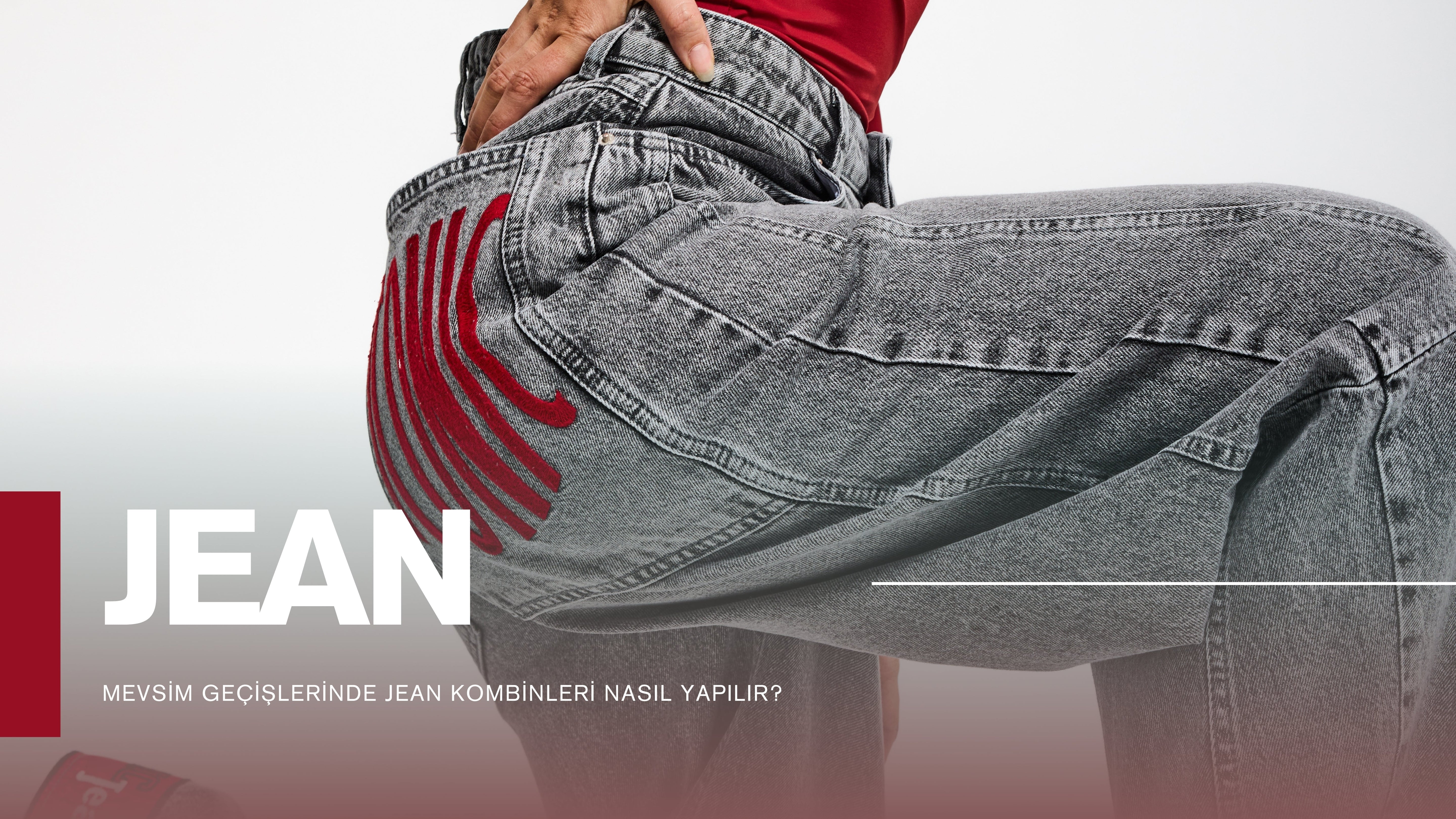 Mevsim Geçişlerinde Jean Kombinleri Nasıl Yapılır?